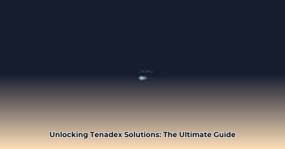 tenadex